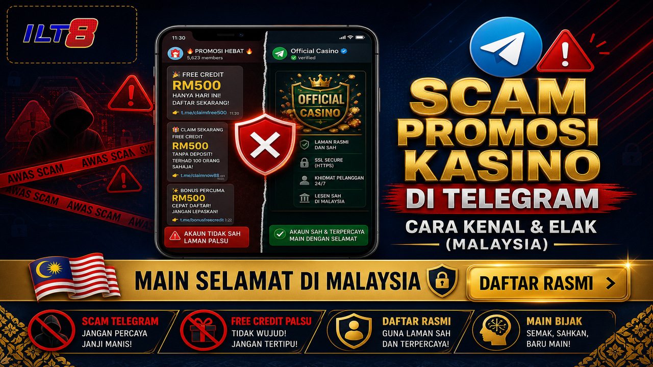 Scam Promosi Kasino di Telegram: Cara Kenal & Elak (Malaysia) — Scam promosi kasino Telegram Malaysia — cara kenal dan elak penipuan