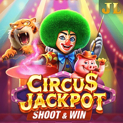 Circus Jackpot fishing game at ILT8MY