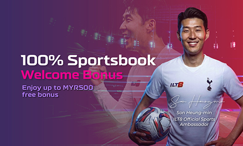 100% Sportsbook Welcome Bonus at ILT8MY — up to MYR 500 free bonus, Son Heung-min ambassador